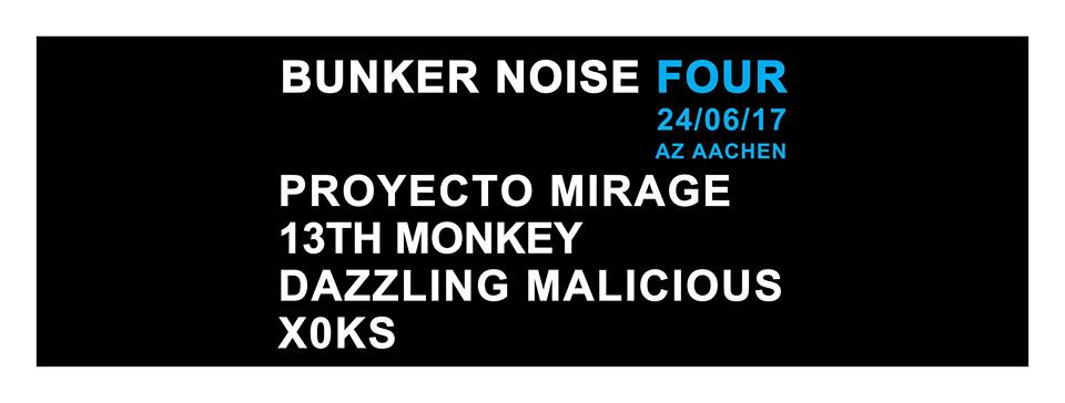 13th monkey live at bunker noise four in aachen